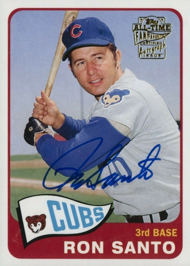 2005 Topps All-Time Fan Favorites Autograph Ron Santo #FFARSA Baseball Card