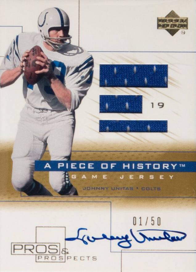 2001 Upper Deck Pros & Prospects A Piece of History Autographs Johnny Unitas #JU-AJ Football Card