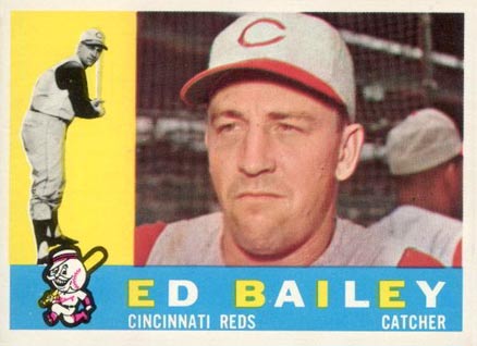 1960 Topps Ed Bailey #411 Baseball Card