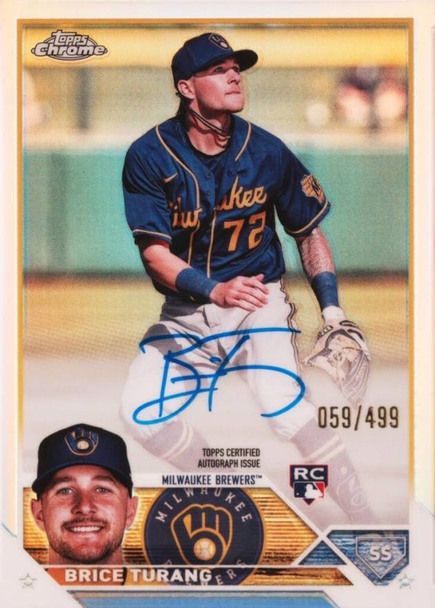 2023 Topps Chrome Rookie Autograph Brice Turang #RABT Baseball Card