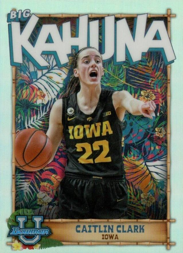 2022 Bowman Chrome University the Big Kahuna Caitlin Clark #TBK15 Basketball Card