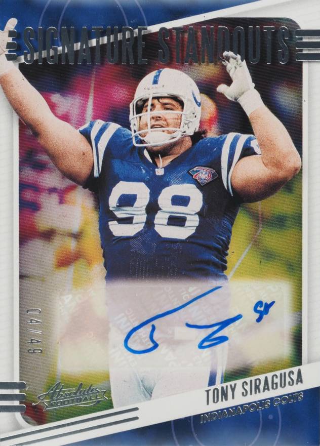 2020 Panini Absolute Signature Standouts Tony Siragusa #SSTS Football Card