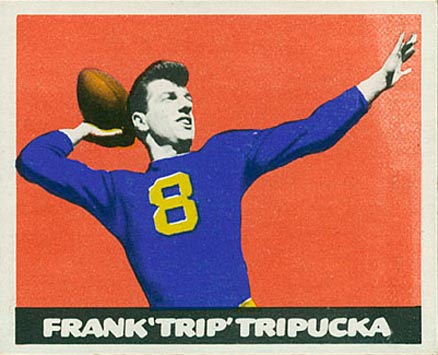 1948 Leaf Frank 'Trip' Tripucka #49 Football Card