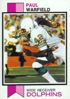 1973 Topps Paul Warfield #511 Football Card