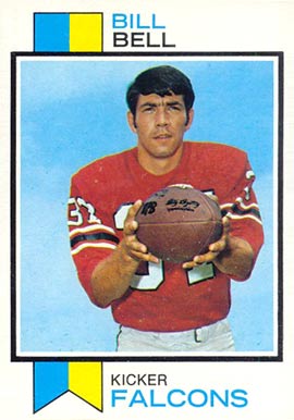 1973 Topps Bill Bell #411 Football Card