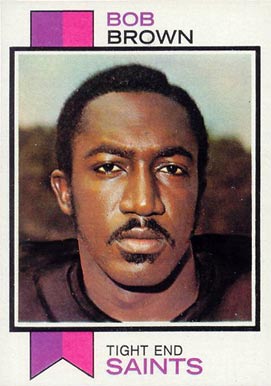 1973 Topps Bob Brown #407 Football Card