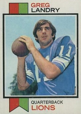 1973 Topps Greg Landry #12 Football Card