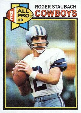 1979 Topps Roger Staubach #400 Football Card