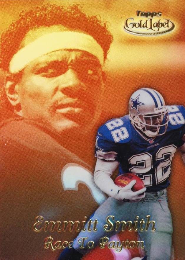 1999 Topps Gold Label Race to Payton  Emmitt Smith #R6 Football Card