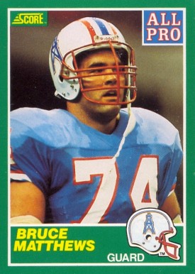 1989 Score Bruce Matthews #286 Football Card