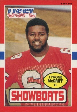 1985 Topps USFL Tyrone McGriff #73 Football Card