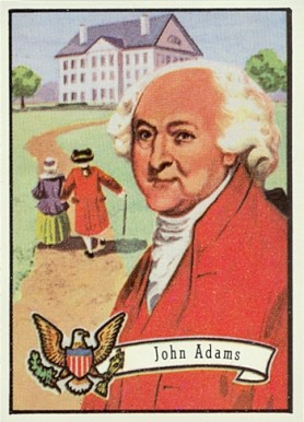 1972 Topps U.S. Presidents John Adams #2 Non-Sports Card