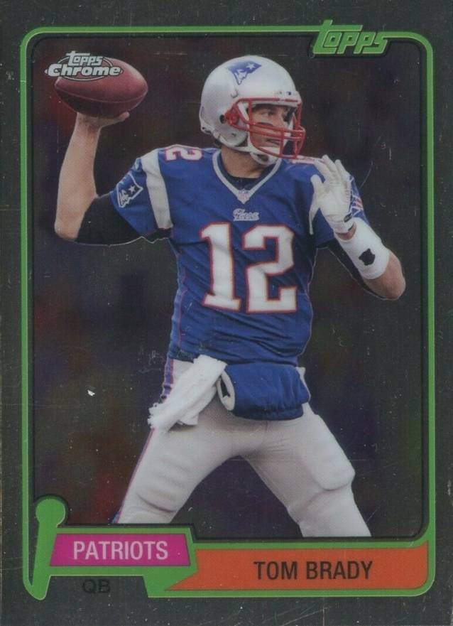 2015 Topps Chrome 60th Anniversary Tom Brady #TBRA Football Card