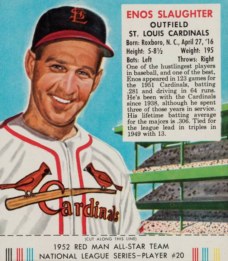 1952 Red Man Tobacco Enos Slaughter #20 Baseball Card