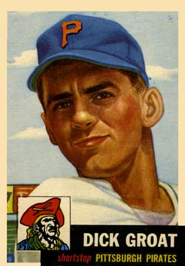 1953 Topps Dick Groat #154 Baseball Card