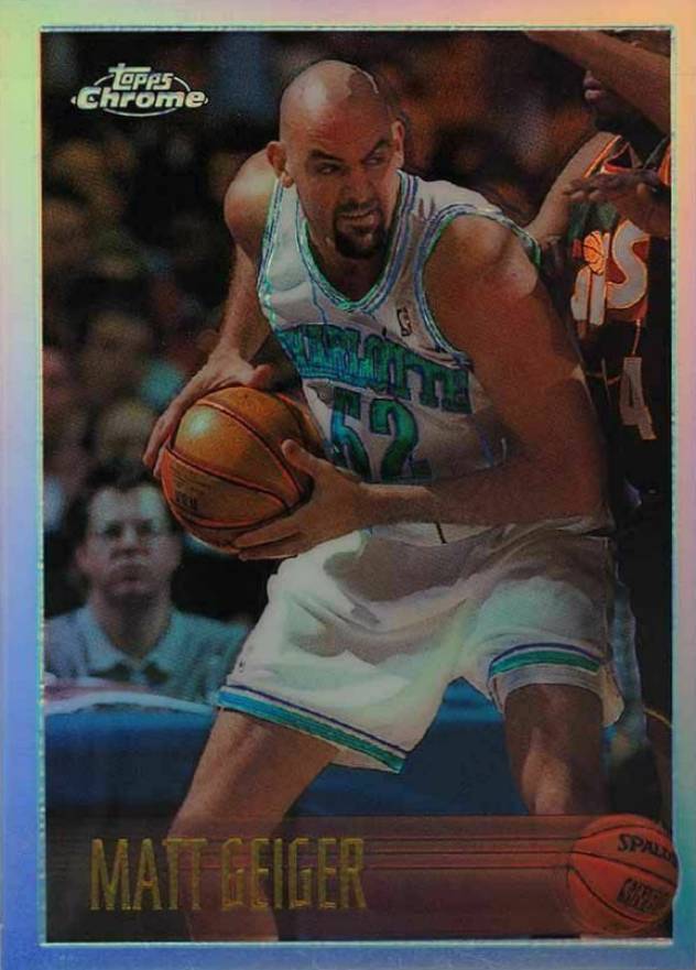 1996 Topps Chrome Matt Geiger #53 Basketball Card