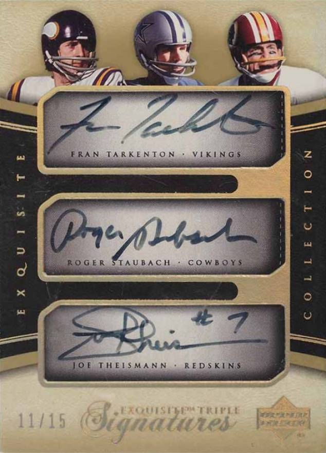 2005 Upper Deck Exquisite Collection Exquisite Triple Signature Fran Tarkenton/Roger Staubach/Joe Theismann #TST Football Card