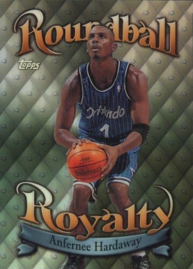 1998 Topps Roundball Royalty Anfernee Hardaway #R6 Basketball Card