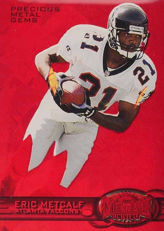 1997 Metal Universe Eric Metcalf #125 Football Card