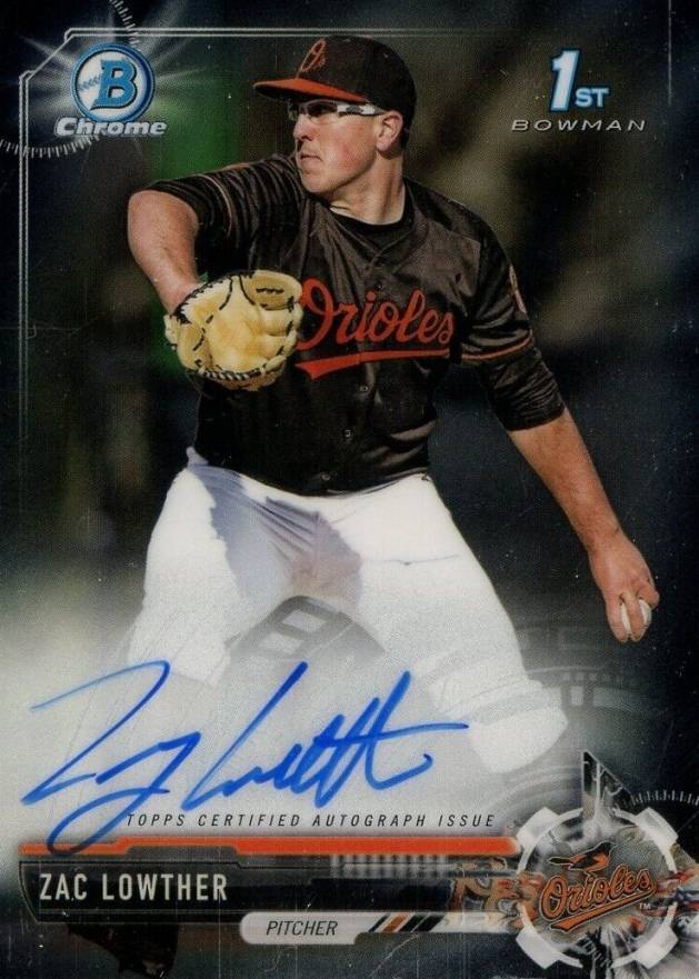 2017 Bowman Draft Chrome Draft Picks Autographs  Zac Lowther #CDAZL Baseball Card