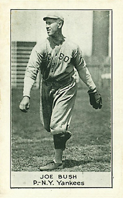 1921 National Caramel Joe Bush # Baseball Card