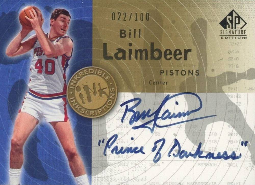 2005 SP Signature Inkredible Inkscriptions Bill Laimbeer #II-BL Basketball Card