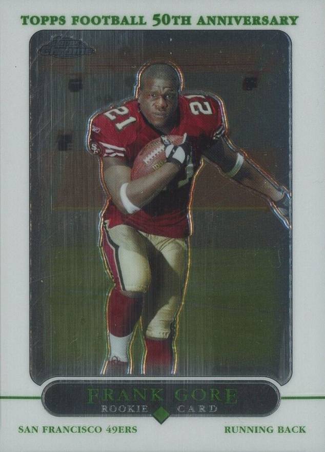 2005 Topps Chrome Frank Gore #177 Football Card